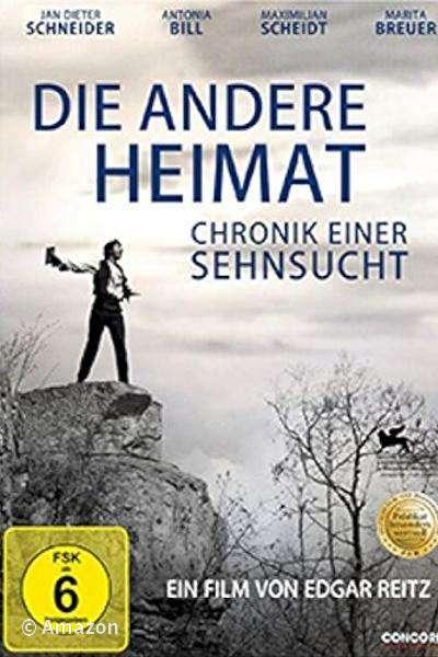 Die andere Heimat - Chronik einer Sehnsucht Die andere Heimat - Chronik einer Sehnsucht