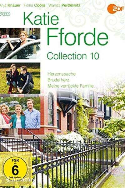 Katie Fforde - Meine verrückte Familie Katie Fforde - Meine verrückte Familie