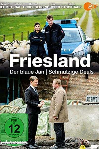 Friesland - Der Blaue Jan Friesland - Der Blaue Jan
