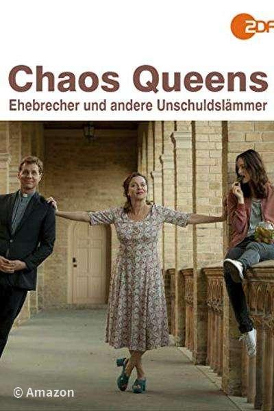 Chaos-Queens - Ehebrecher und andere Unschuldslämmer Chaos-Queens - Ehebrecher und andere Unschuldslämmer