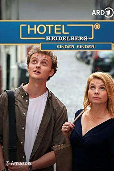 Hotel Heidelberg - Kinder, Kinder! Hotel Heidelberg - Kinder, Kinder!