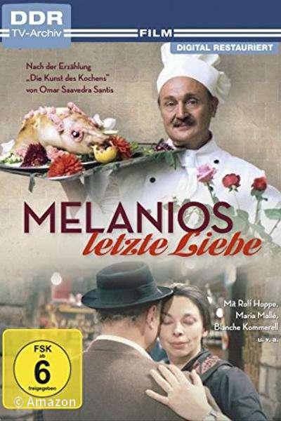 Melanios letzte Liebe Melanios letzte Liebe