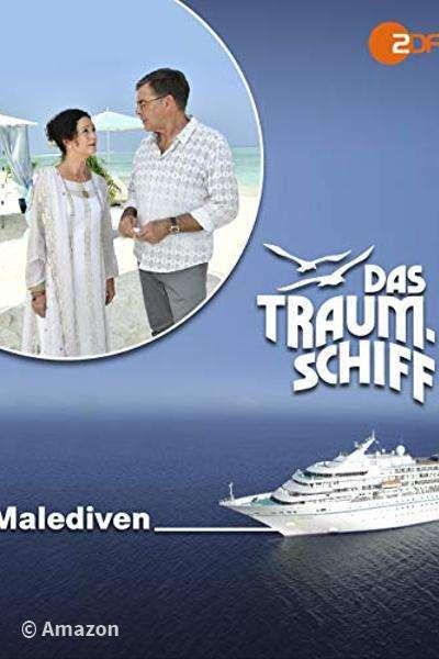 Das Traumschiff - Malediven Das Traumschiff - Malediven