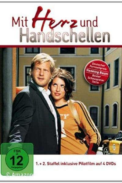 Mit Herz und Handschellen Mit Herz und Handschellen