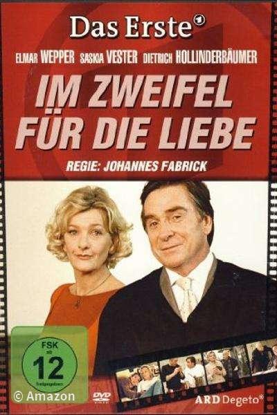 Im Zweifel für die Liebe Im Zweifel für die Liebe