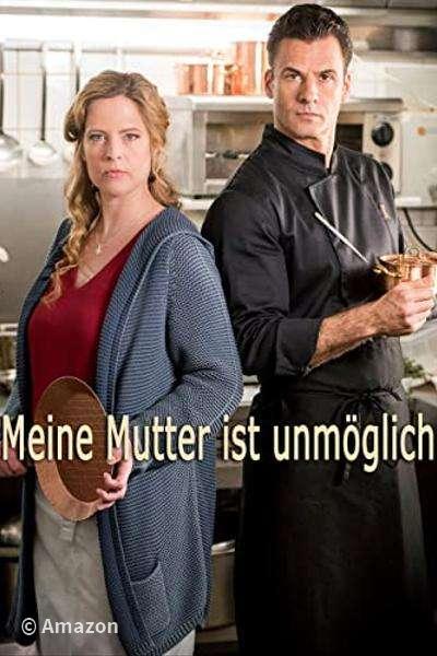 Meine Mutter ist unmöglich Meine Mutter ist unmöglich