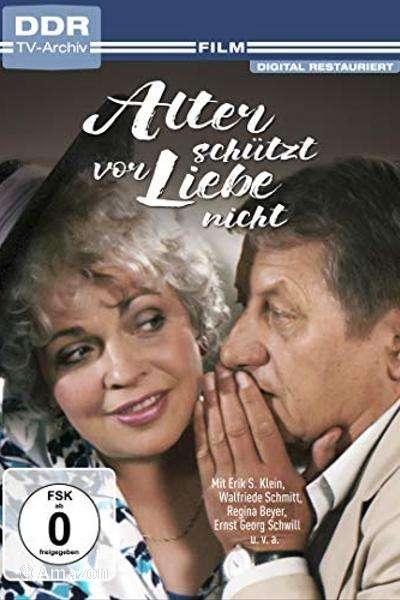 Alter schützt vor Liebe nicht Alter schützt vor Liebe nicht