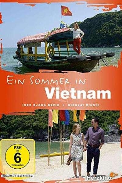 Ein Sommer in Vietnam Ein Sommer in Vietnam