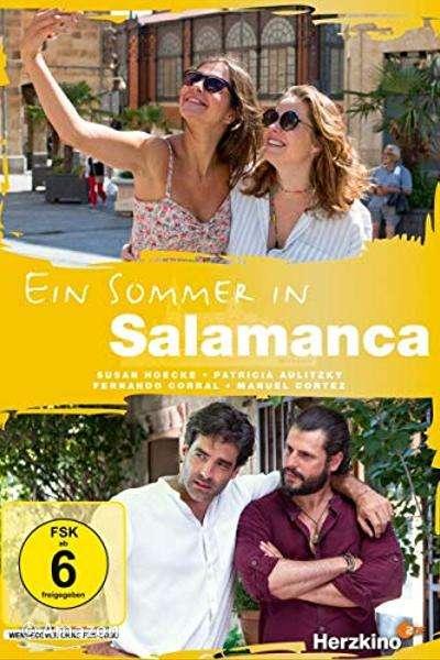 Ein Sommer in Salamanca Ein Sommer in Salamanca