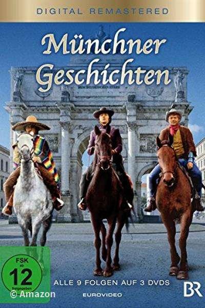 Münchner Geschichten Münchner Geschichten