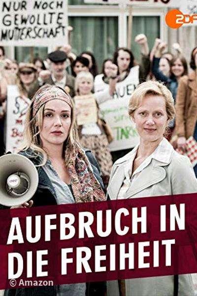 Aufbruch in die Freiheit Aufbruch in die Freiheit