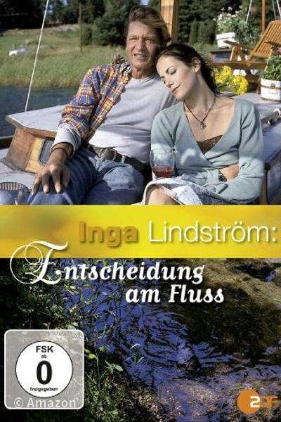 Inga Lindström - Entscheidung am Fluss Inga Lindström - Entscheidung am Fluss
