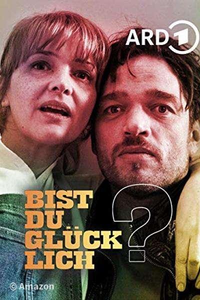 Bist du glücklich? Bist du glücklich?