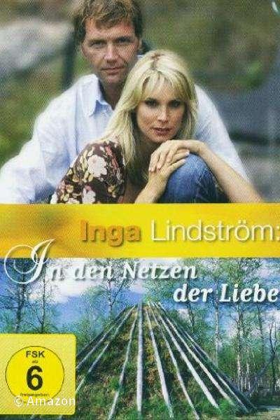 Inga Lindström - In den Netzen der Liebe Inga Lindström - In den Netzen der Liebe
