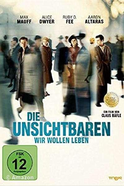 Die Unsichtbaren - Wir wollen leben Die Unsichtbaren - Wir wollen leben
