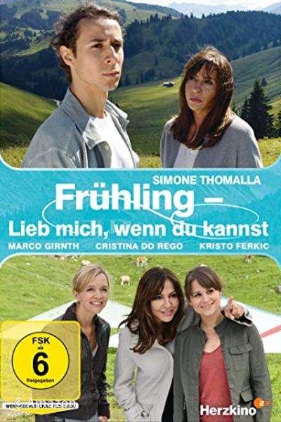 Frühling - Lieb mich, wenn du kannst Frühling - Lieb mich, wenn du kannst