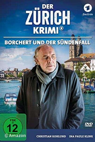 Der Zürich-Krimi - Borchert und der Sündenfall Der Zürich-Krimi - Borchert und der Sündenfall