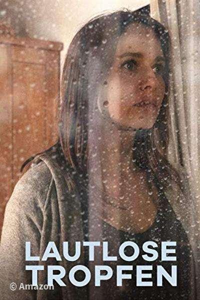 Lautlose Tropfen Lautlose Tropfen