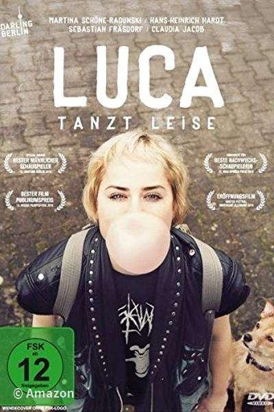 Luca tanzt leise Luca tanzt leise