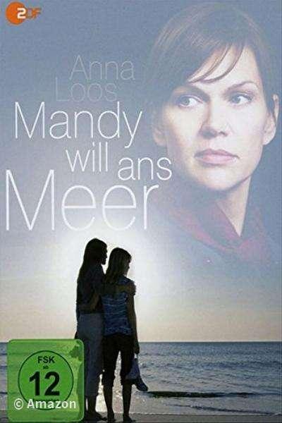 Mandy will ans Meer Mandy will ans Meer