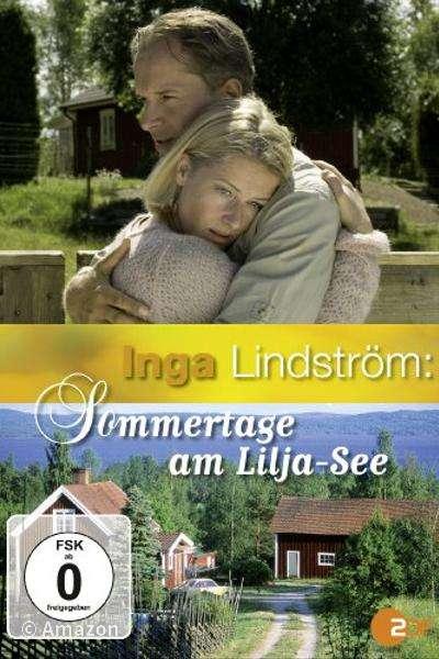 Inga Lindström - Sommertage am Lilja-See Inga Lindström - Sommertage am Lilja-See