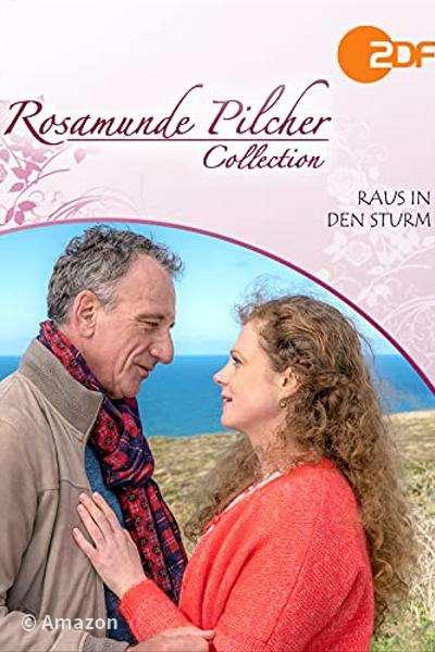 Rosamunde Pilcher - Raus in den Sturm Rosamunde Pilcher - Raus in den Sturm