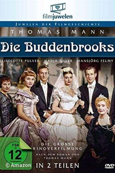 Die Buddenbrooks Die Buddenbrooks