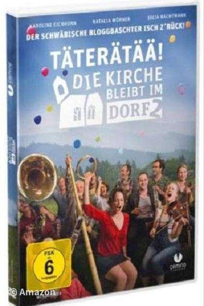 Täterätää! Die Kirche bleibt im Dorf 2 Täterätää! Die Kirche bleibt im Dorf 2