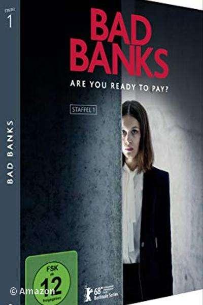 Bad Banks Bad Banks