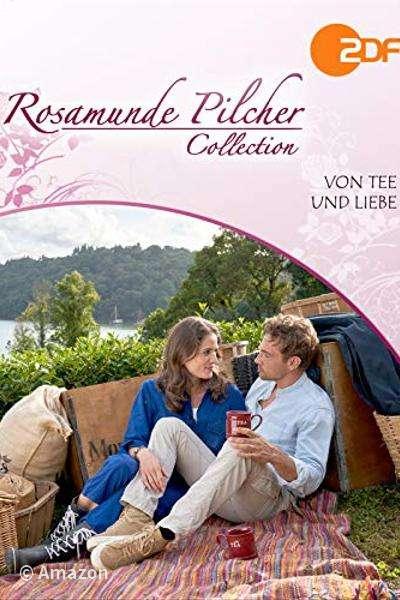 Rosamunde Pilcher - Von Tee und Liebe Rosamunde Pilcher - Von Tee und Liebe