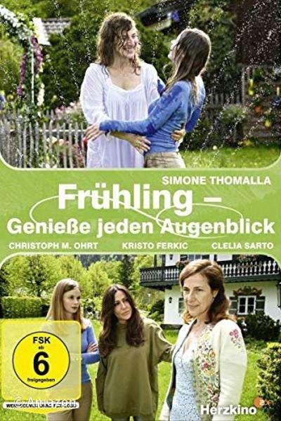 Frühling - Genieße jeden Augenblick Frühling - Genieße jeden Augenblick