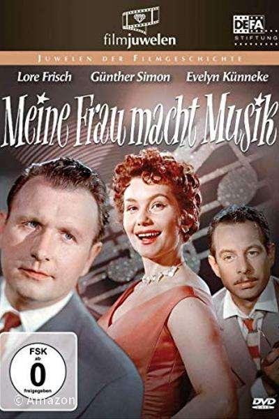 Meine Frau macht Musik Meine Frau macht Musik