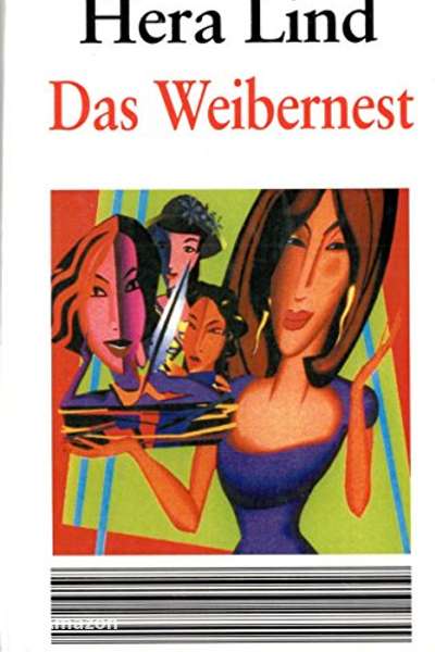 Das Weibernest