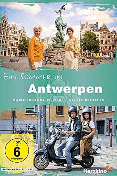 Ein Sommer in Antwerpen Ein Sommer in Antwerpen