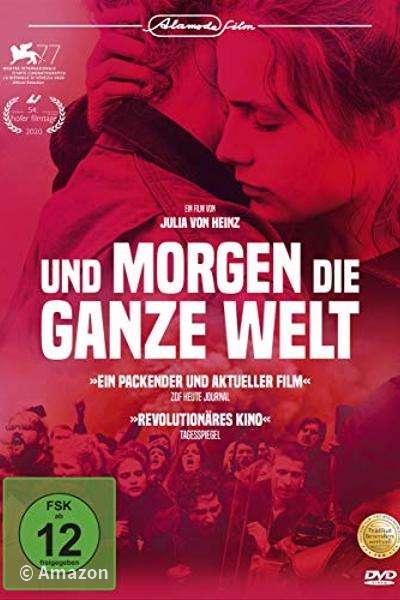 Und morgen die ganze Welt Und morgen die ganze Welt