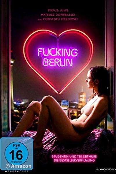 Fucking Berlin Fucking Berlin