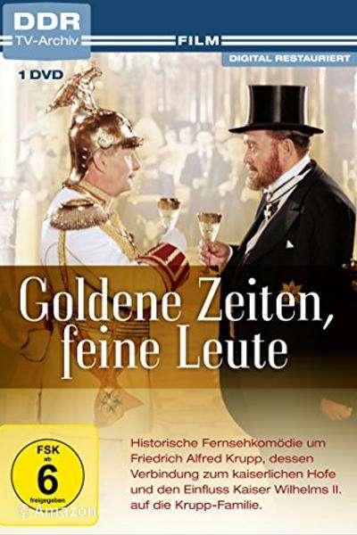 Goldene Zeiten - Feine Leute Goldene Zeiten - Feine Leute