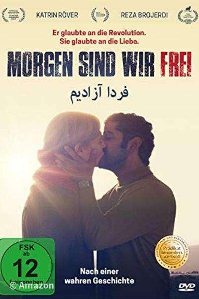 Morgen sind wir frei Morgen sind wir frei