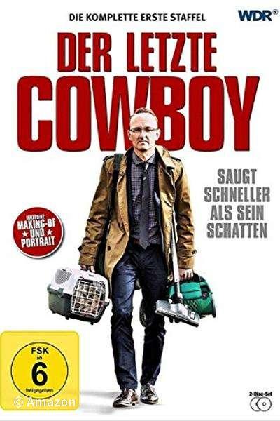 Der letzte Cowboy Der letzte Cowboy