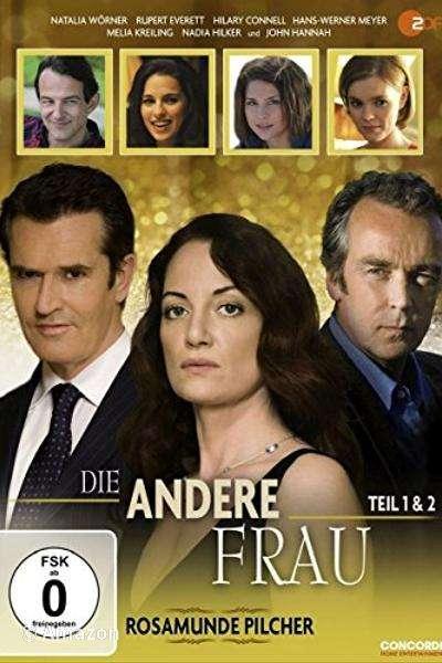 Rosamunde Pilcher - Die andere Frau Rosamunde Pilcher - Die andere Frau