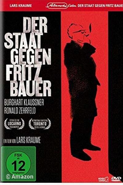 Der Staat gegen Fritz Bauer Der Staat gegen Fritz Bauer