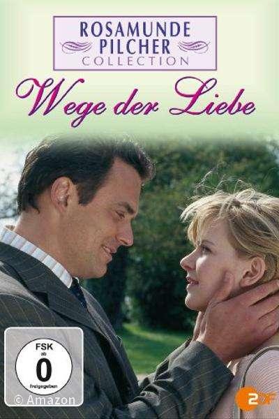 Rosamunde Pilcher - Wege der Liebe Rosamunde Pilcher - Wege der Liebe