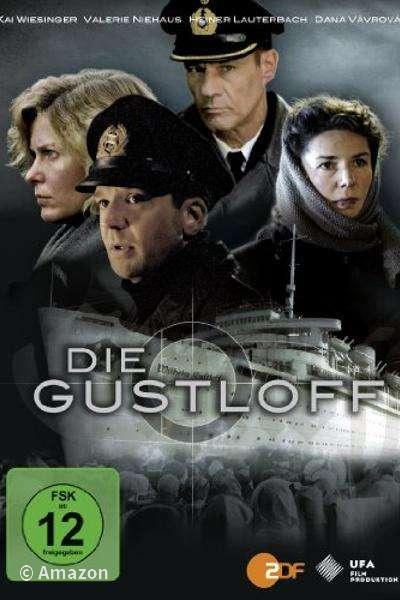 Die Gustloff Die Gustloff